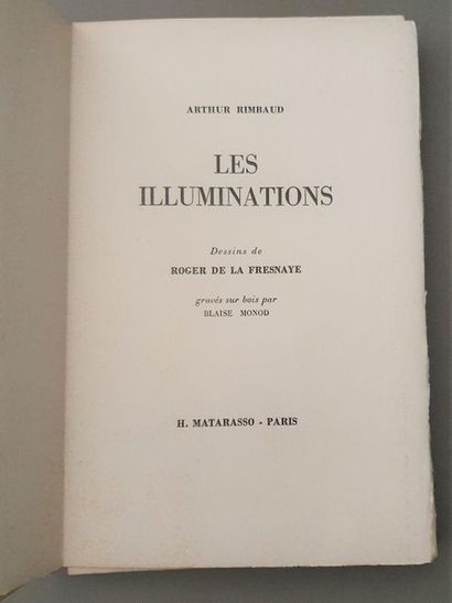 RIMBAUD (Arthur). Les Illuminations. Paris, H. Matarasso, 1949. Grand in-8, en feuilles,...