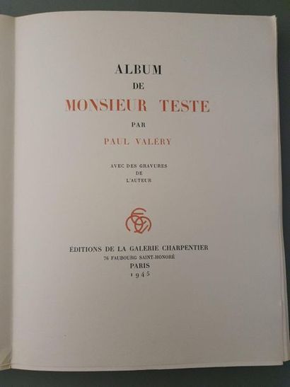 VALÉRY (Paul). Album de Monsieur Teste. Paris, Éditions de la Galerie Charpentier,...