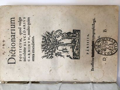 [HERMANNUS TORRENTINUS] Dictionarium poeticum. Paris, Robert Estienne, 1541 [at the...