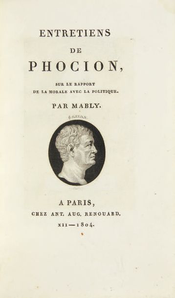 MABLY (Gabriel de) Phocion's interviews, on the relationship between morality and...