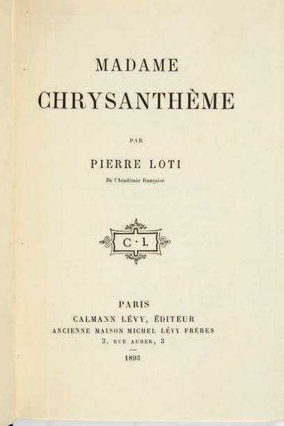 LOTI (Pierre) Mrs. Chrysanthemum.
Paris, Calmann Lévy, former Maison Michel Lévy...