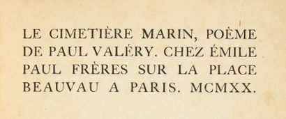 VALÉRY (Paul) Le Cimetière marin, poème. Paris, Émile Paul frères, 1920.
In-8 carré,...