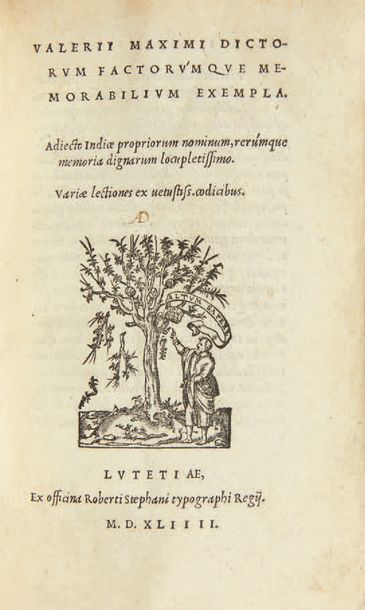 VALERE MAXIME Dictorum factorumque memorabilium exempla. Paris, Robert Estienne,...