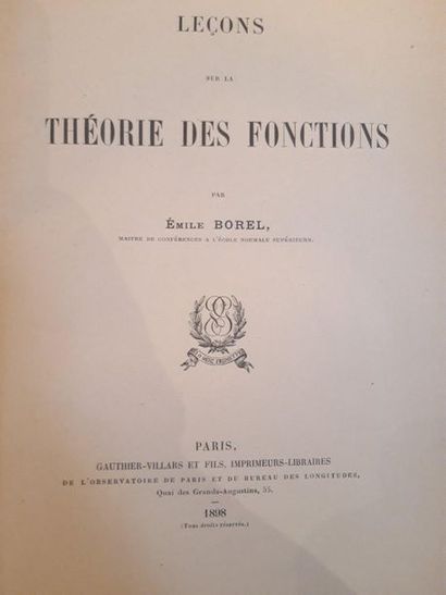 BOREL (Émile). Lessons on the theory of functions. Paris, Gauthier-Villars, 1898....