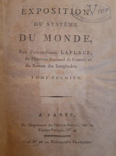 LAPLACE (Pierre-Simon de). Exposure of the world system. Paris, De l'Imprimerie du...