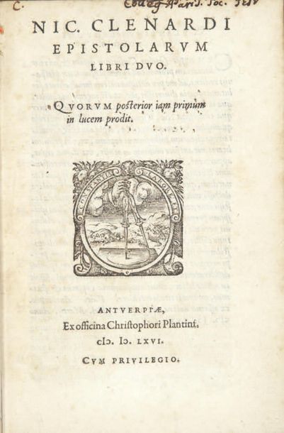 CLENARD (Nicolas). Epistolarum libri duo. Anvers, Christophe Plantin, 1566. 2 parts...