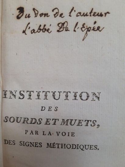 L'ÉPÉE (Charles-Michel, abbé de). Institution des sourds et muets, par la voix des...