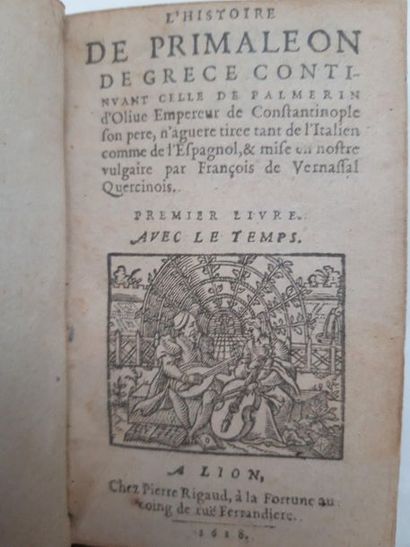 PRIMALÉON. L'Histoire de Primaléon de Grèce. Premier livre. Lyon, Pierre Rigaud,...