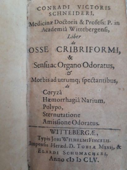 SCHNEIDER (Conrad Victor). Liver de osse cribriformi, & sensu ac Organo Odoratus...