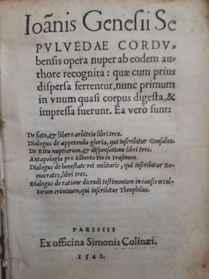 SEPULVEDA (Juan Ginés de). Opera. Paris, Simon de Colines, 1541. In-8, vélin souple...
