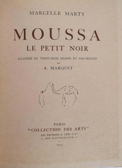 MARTY (Marcelle). Moussa le petit Noir. Paris, G. Crès, 1925. In-4, demi-chagrin...