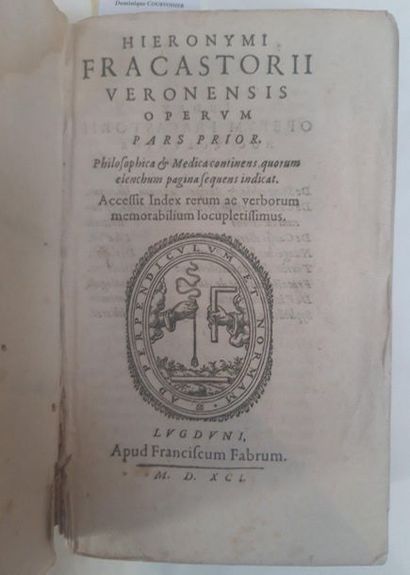 FRACASTORO (Girolamo). Operum. Lyon, François Le Fèvre, 1591. 3 parts in a strong...