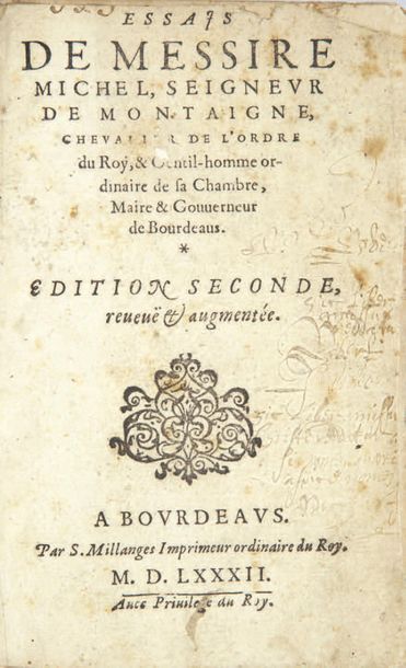 MONTAIGNE (Michel de). Essais. Edition seconde, reveuë & augmentée. Bourdeaus [sic],...