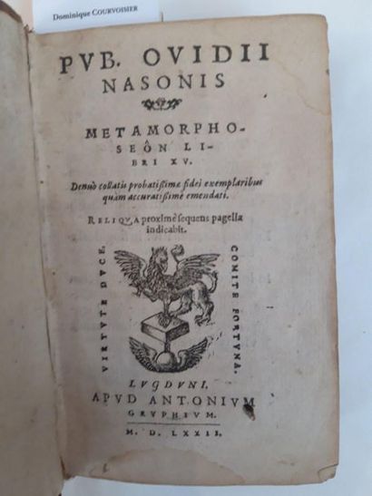 OVIDE. Metamorphoseôn libri XV. Lyon, Antoine Gryphe, 1572. In-16, fawn calf, framed...