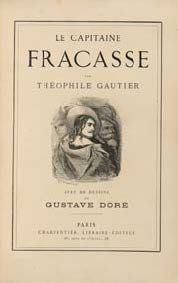 GAUTIER (Théophile). LE CAPITAINE FRACASSE. Paris, Charpentier, 1866. Grand in-8,...