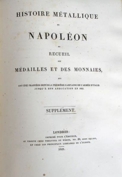 MILLIN de GRANDMAISON, Aubin-Louis, chevalier 
Histoire métallique de Napoléon ou...