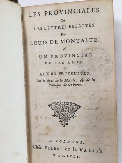 PASCAL, Blaise 
Les Lettres Provinciales ou les lettres écrites par Louis de Montalte...