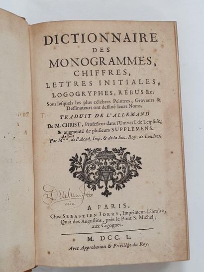 CHRIST, Johann Friedrich 
Dictionnaire des Monogrammes, chiffres, lettres initiales,...