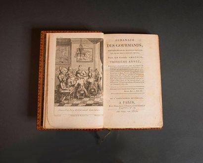 [GRIMOD de LA REYNIÈRE, Alexandre] 
Almanach des gourmands servant de guide dans...