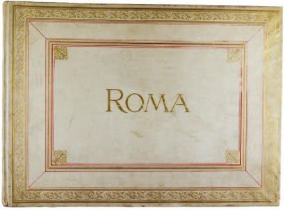 GIUSEPPE NINCI (1823-1890) Album Roma Rome, 1872-1873 Album de 30 grandes épreuves...