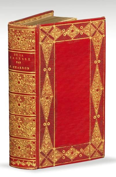 CHARRON DE LA SAGESSE. Trois livres. A Leide, Jean Elsevier s.d [1659]. In-12, maroquin...