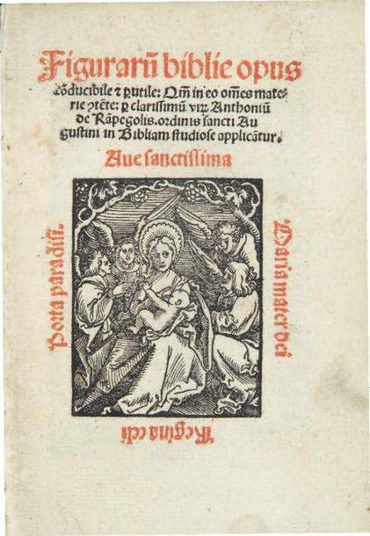 [RAMPEGOLLO (Antonio)] Figurarum biblie opus Conducibile et perutile. Strasbourg,...