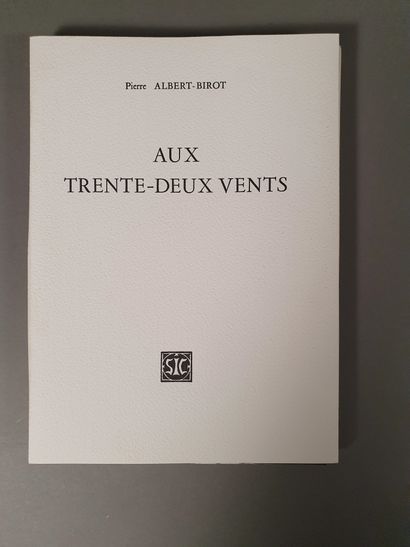 SCHOFFER Nicolas. ALBERT-BIROT Pierre. AU TRENTE-DEUX VENTS. Paris, Jean Petithory,...