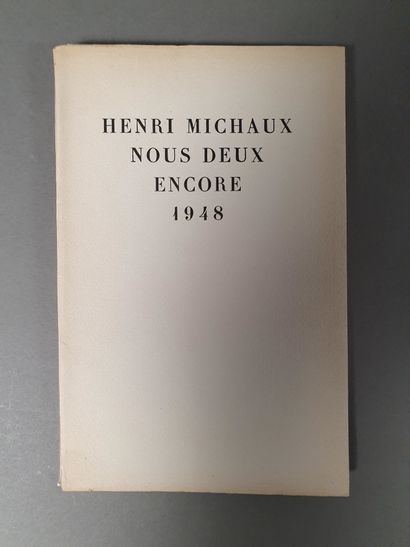 MICHAUX Henri. THE TWO OF US AGAIN. Paris, Lambert, 1948. In-12, paperback.
Numbered...