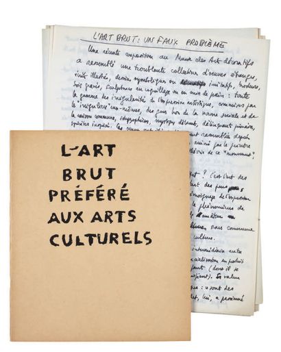 DUBUFFET Jean. CATALOGUE DE L'EXPOSITION L'ART BRUT PRÉFÉRÉ AUX ARTS CULTURELS. Oeuvres...
