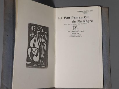 PANSAERS Clément. LE PANPAN AU CUL DU NU NÈGRE. Bruxelles, Éditions Alde, 1920. In-8,...