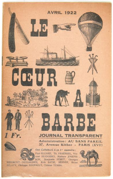 [DADA]. REVUE. LE COEUR à BARBE journal transparent. Paris, avril 1922. Gérant: Ribemont-Dessaignes....
