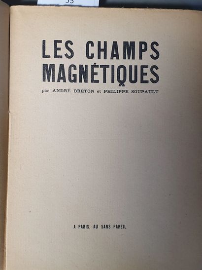 BRETON André. SOUPAULT Philippe. LES CHAMPS MAGNÉTIQUES. Paris, Au Sans Pareil, 1920....