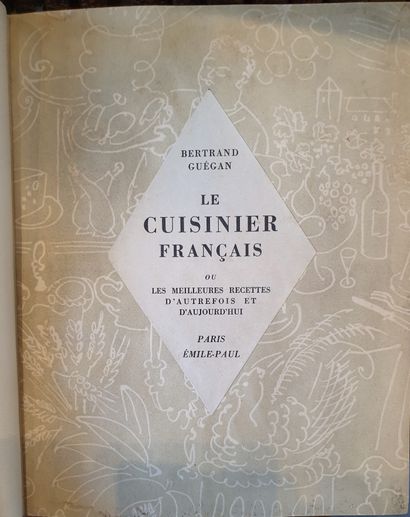 null GASTRONOMY. - GUÉGAN (Bertrand). The Flower of French cuisine. Paris, La Sirène,...
