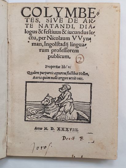 WYNMANN (Nicolaus). Colymbetes, sive De arte natandi, dialogus & festivus & iucundus...