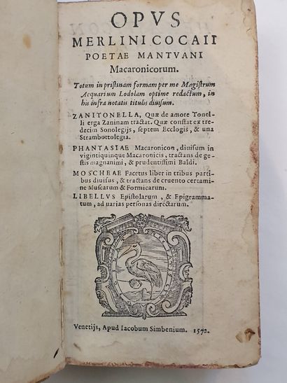 FOLENGO (Teofilo). Opus. Macaronicorum. Zanitonella, Phantasiae, Moscheae, Libellus...