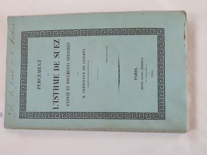 Lesseps (Ferdinand de). Percement de l'Isthme de Suez. Exposé des documents officiels....