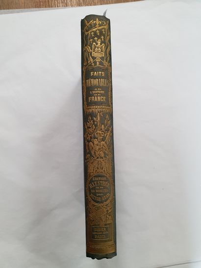 MICHELANT. Faits mémorables de l'Histoire de France. Paris, Aubert, Didier, 1844....