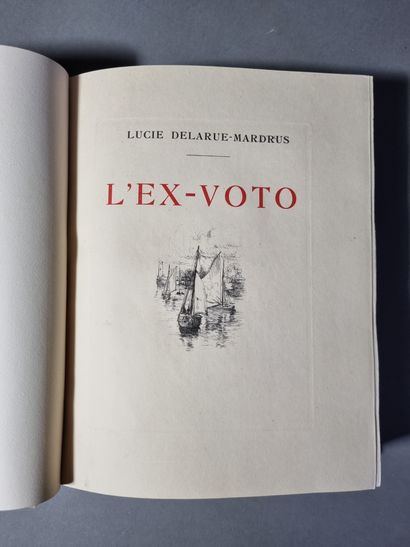 DELARUE-MARDRUS (Lucie). L'Ex-voto. Paris, Aux Éditions de l'estampe, 1927. Petit...