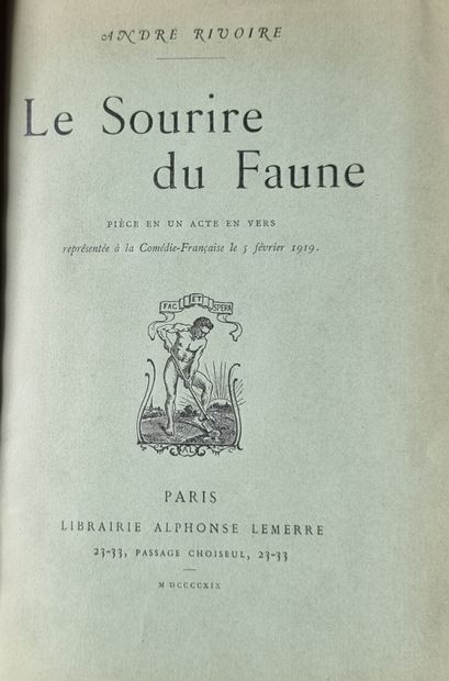 RIVOIRE (André). The Smile of the Faun. A one-act play in verse. Paris, Alphonse...
