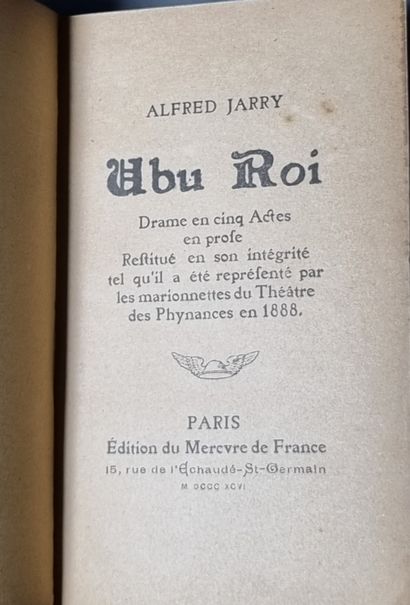 JARRY (Alfred). Ubu roi. Drama in five acts in prose, restored in its integrity as...