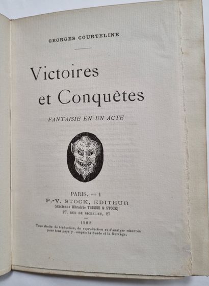 COURTELINE (Georges). Victories and Conquests. Fantasy in one act. Paris, P. V. Stock,...
