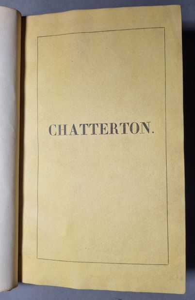 VIGNY (Alfred de). 
Chatterton. Drama. Paris, Hippolyte Souverain, 1835. In-8, garnet...