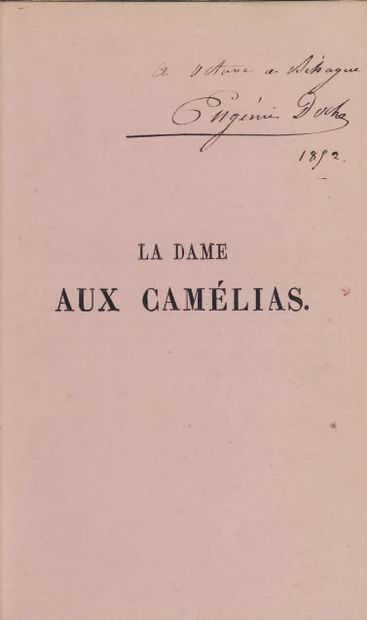 DUMAS fils (Alexandre). La Dame aux camélias. Deuxième édition. Paris, D. Giraud...