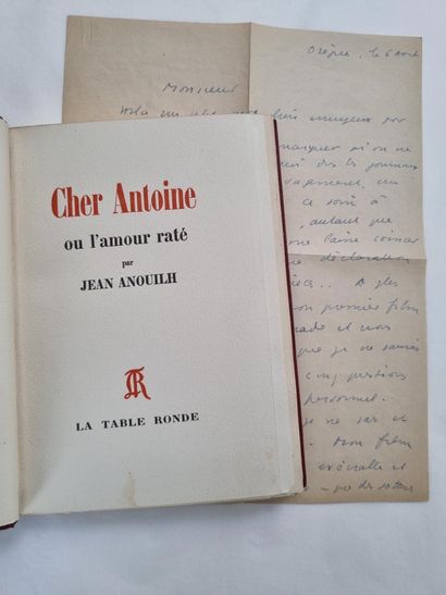 ANOUILH (Jean). Cher Antoine ou l'amour raté. Paris, La Table ronde, 1969. In-12,...