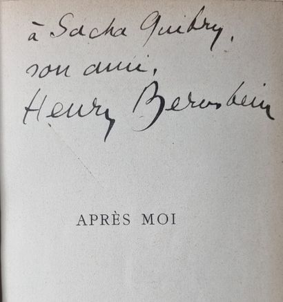 BERNSTEIN (Henry). After me. Play in three acts. Paris, Arthème Fayard, 1911. In-12,...