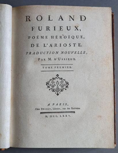 null ARIOSTE. Roland furieux, heroic poem. New translation, by M. d Ussieux. Paris,...