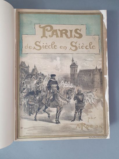 null ROBIDA (Albert). Paris de siècle en siècle. Paris, À la Librairie illustrée,...