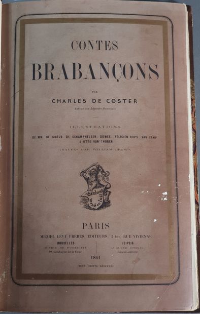 null COSTER (Jacques de). Contes brabançons. Paris, Michel Lévy frères, 1861. In-8,...