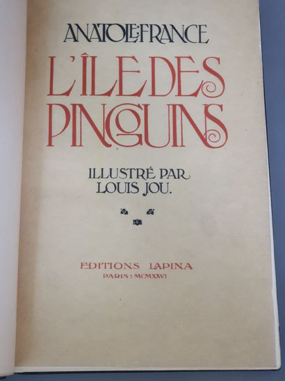 null FRANCE (Anatole). L Île des pingouins. Paris, Éditions Lapina, 1926. 2 volumes...