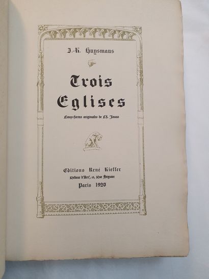 null HUYSMANS (Joris-Karl). Three churches. Paris, Éditions René Kieffer, 1920. Large...